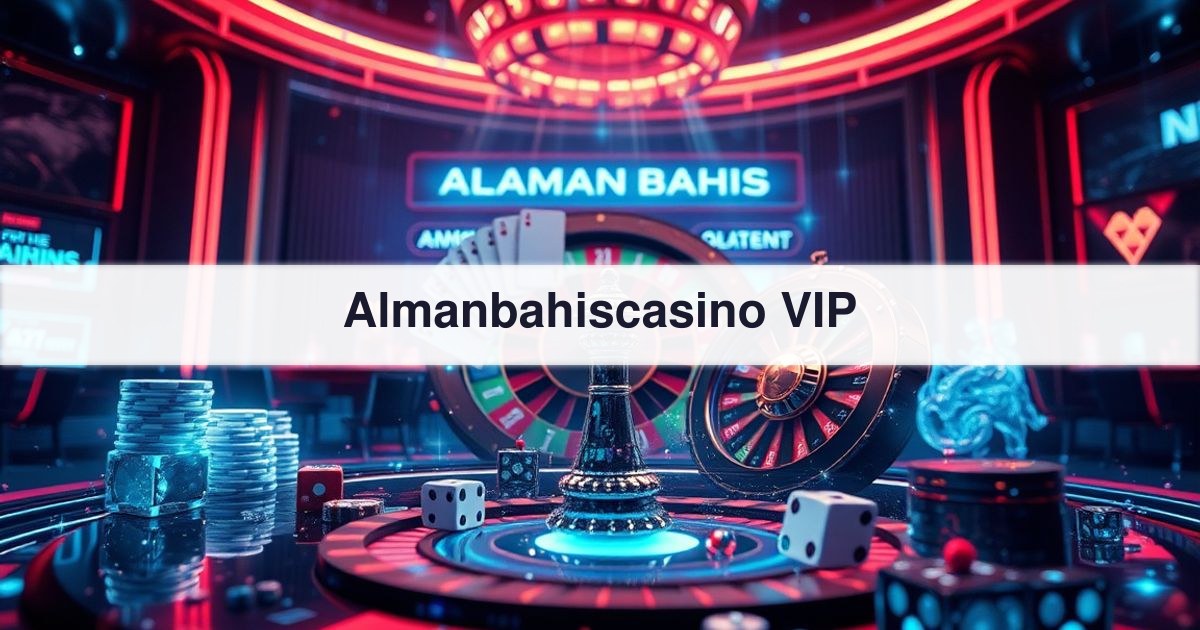 Almanbahiscasino VIP