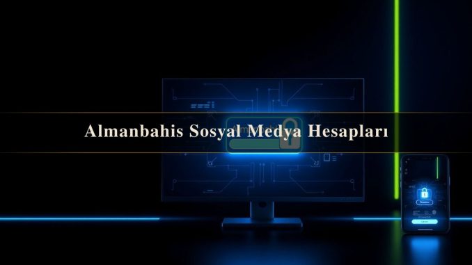Almanbahis Sosyal