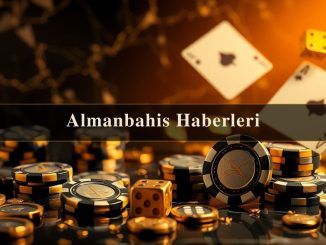 Almanbahis Haberleri
