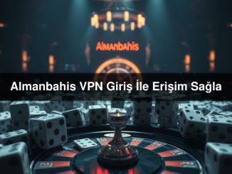Almanbahis VPN